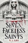 Seven Faceless Saints - Lobb M. K.