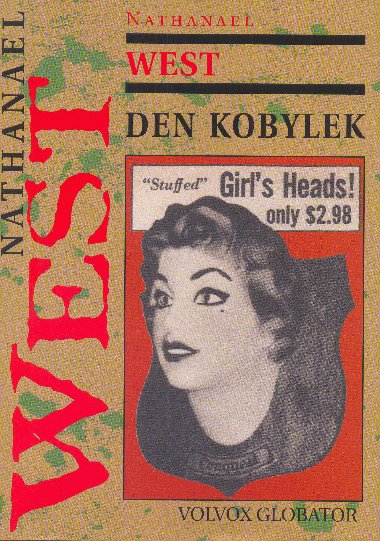 Den kobylek - Nathanael West 