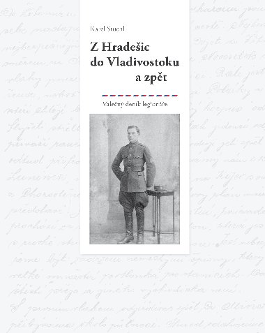 Z Hradeic do Vladivostoku a zpt - Karel Stuchl 