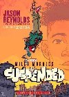 Miles Morales Suspended: A Spider-Man Novel - Reynolds Jason