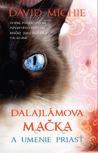 Dalajlmova maka a umenie prias - David Michie 