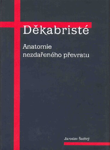 Dkabrist - Jaroslav ediv 