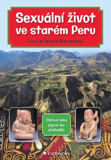 Sexuln ivot ve starm Peru - Eva Farfnov Barriosov 