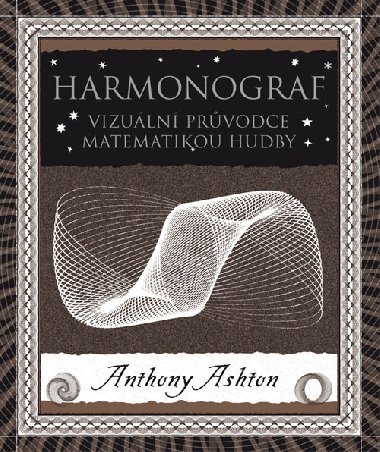 Harmonograf - Anthony Ashton 