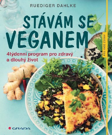Stvm se veganem - Ruediger Dahlke 