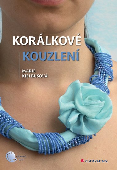 Korlkov kouzlen - Marie Kielbusov 