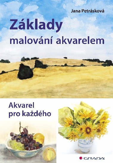 Zklady malovn akvarelem - Jana Petrskov 