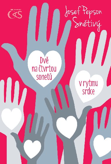 Dv na tvrtou sonet v rytmu srdce - Josef Pepson Sntiv 