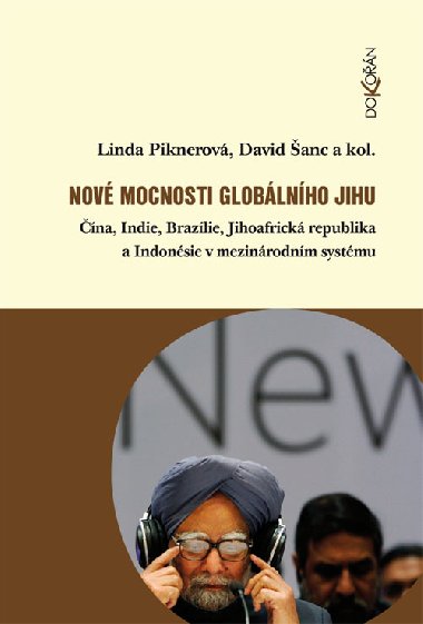Nov mocnosti globlnho Jihu - Linda Piknerov , Linda Piknerov David anc 