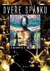 Dvee spnku - Tim Pratt