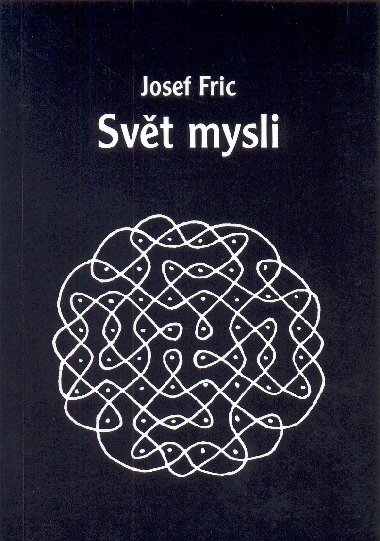 Svt mysli - Josef Fric 