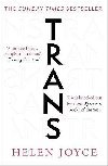 Trans: Gender Identity and the New Battle for Womens Rights - Joyce Helen