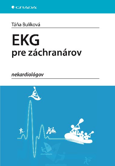 EKG pre zchranrov nekardiolgov - Ta Bulkov 