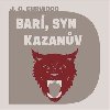 Bar, syn Kazanv - James Oliver Curwood
