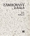 Zamilovan Kafka - Luis Arajo