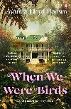 When We Were Birds - Banwo Ayanna Lloyd