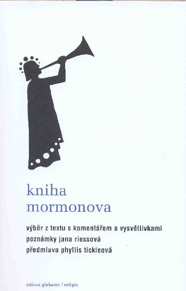 Kniha Mormonova - Jana Riesov , Jana Riesov Phyllis Tickleov 