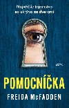 Pomocnka - Freida McFadden; Martina turcelov