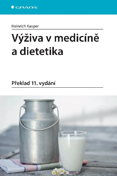 Viva v medicn a dietetika - Heinrich Kasper 