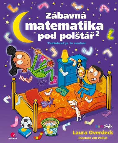 Zbavn matematika pod polt 2 - Laura Overdeck 