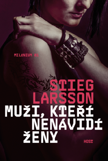 Muži, kteří nenávidí ženy - Stieg Larsson 