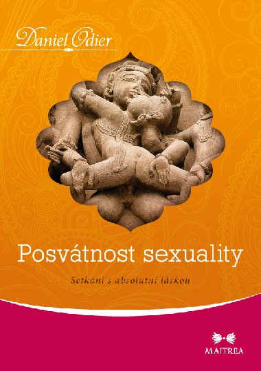 Posvtnost sexuality - Daniel Odier 