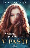 Zpov arodjnice 1 - V pasti - Vita Jamborov