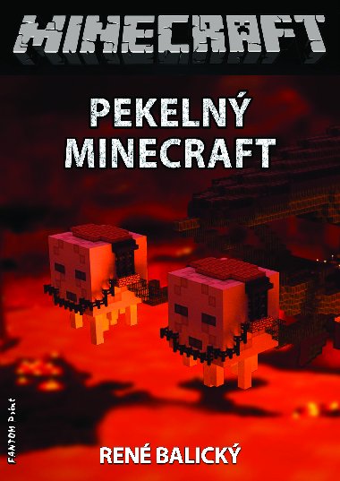 Pekelný Minecraft - René Balický 