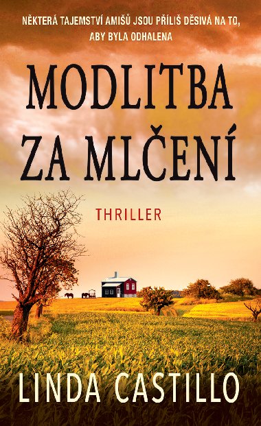 Modlitba za mlen - Linda Castillo 