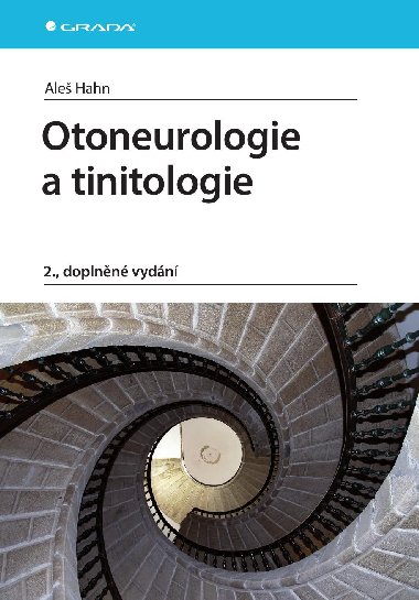 Otoneurologie a tinitologie - Ale Hahn 