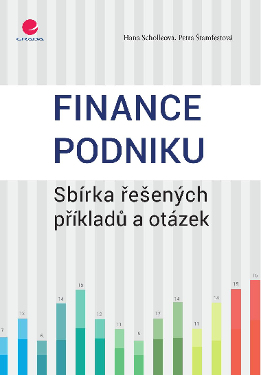 Finance podniku - Hana Scholleov , Hana Scholleov Petra tamfestov 