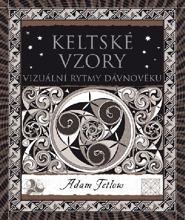 Keltsk vzory - Adam Tetlow 