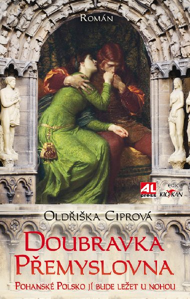 Doubravka Pemyslovna - Oldika Ciprov 