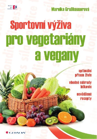 Sportovn viva pro vegetariny a vegany - Mareike Grosshauser 