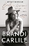 Broken Horses: A Memoir - Carlile Brandi
