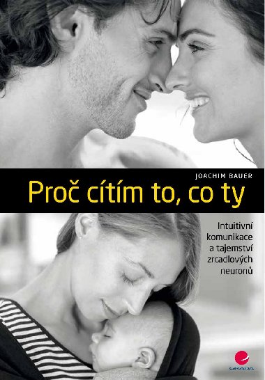 Pro ctm to, co ty - Joachim Bauer 