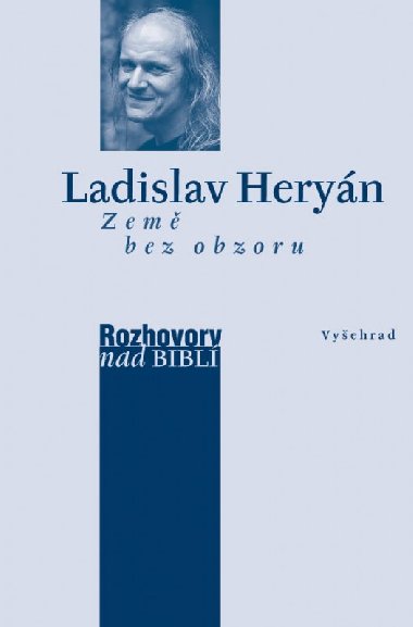 Zem bez obzoru - Petr Vaura , Petr Vaura Ladislav Heryn 