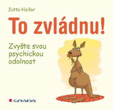 To zvldnu! - Jutta Heller 