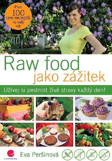 Raw food jako zitek - Eva Perinov 