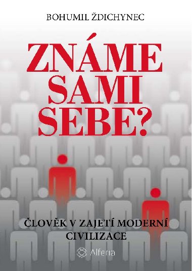 Znme sami sebe? - Bohumil dichynec 