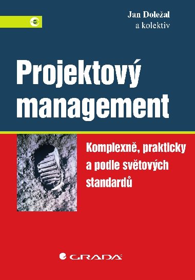 Projektov management - Jan Doleal , Jan Doleal kolektiv a 