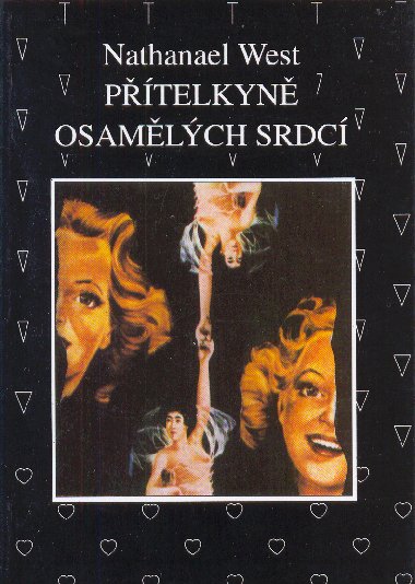 Ptelkyn osamlch srdc - Nathanael West 
