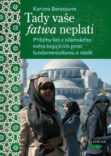 Tady vae fatwa neplat - Karima Bennoune 