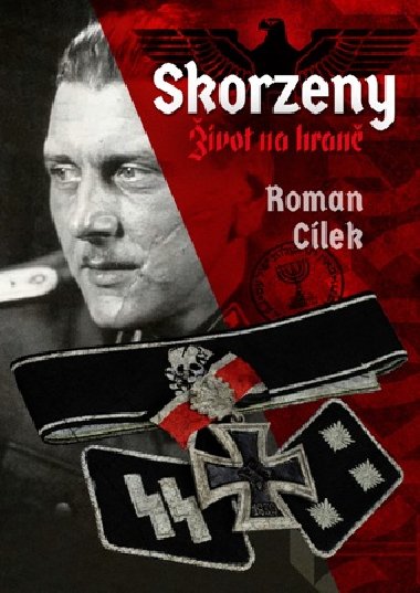 Skorzeny - Roman Cílek 