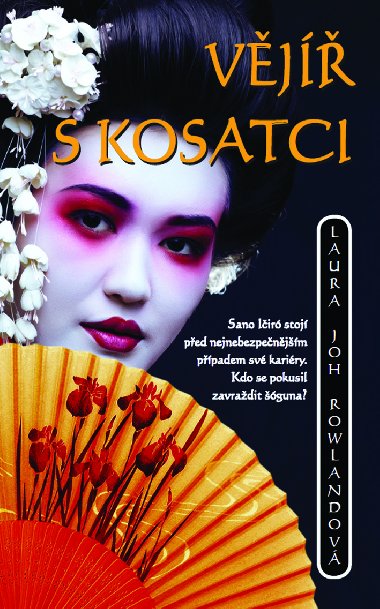 Vj s kosatci - Joh Laura Rowlandov 