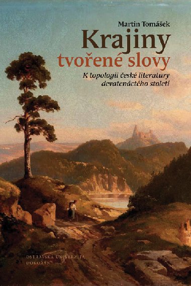 Krajiny tvoen slovy	 - Martin Tomek 