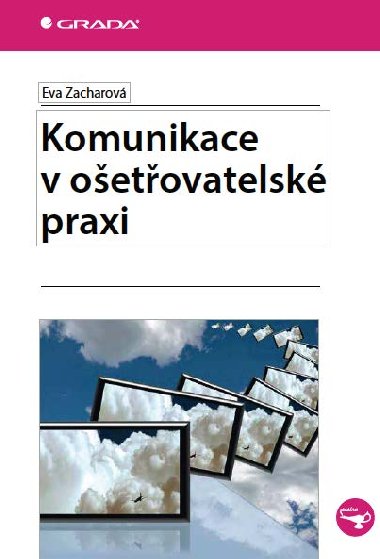 Komunikace v oetovatelsk praxi - Eva Zacharov 