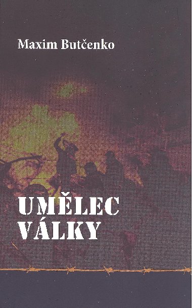 Umlec vlky - Maxim Butenko 