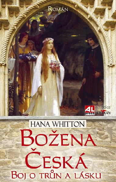 Božena česká - boj o trůn a lásku - Hana Whitton 