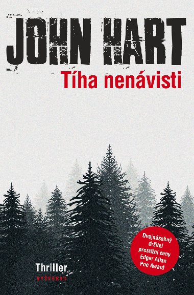 Tíha nenávisti - John Hart 